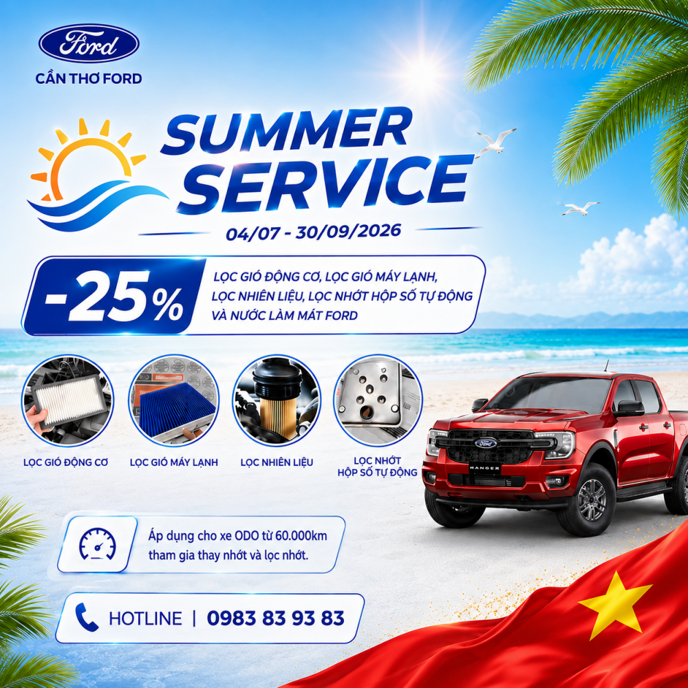SUMMER SERVICE – GIẢM 25% NHIỀU HẠNG MỤC BẢO DƯỠNG CHO XE FORD